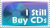 a stamp. "I still buy CDs"