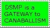 a stamp. neon green background, "DSMP is a gateway to cannibalism"