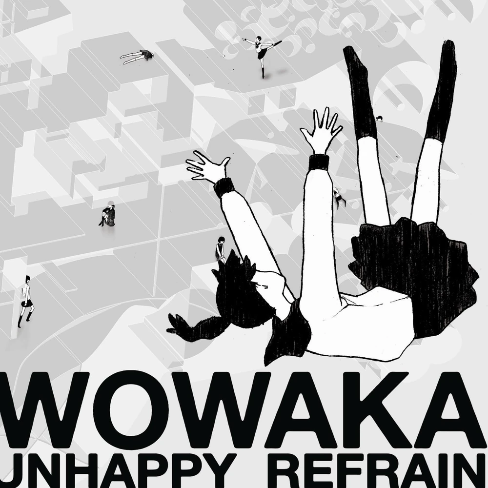 unhappy refrain by wowaka